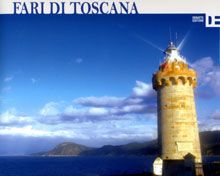 I bellissimi fari della Toscana