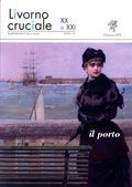 “Livorno Cruciale” numero speciale dedicato al porto