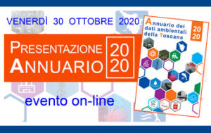 Presentato l’Annuario ambientale di ARPAT per la Toscana 2020